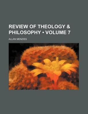 Book cover for Review of Theology & Philosophy (Volume 7)