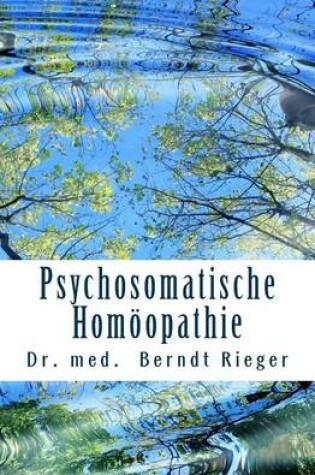 Cover of Psychosomatische Homoopathie