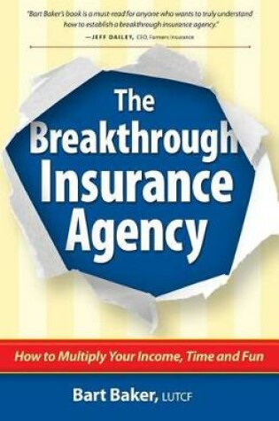 Cover of The Breakthrough Insurance Agency