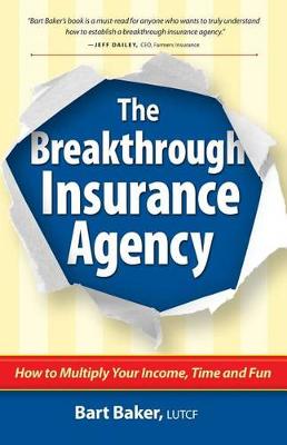 Book cover for The Breakthrough Insurance Agency