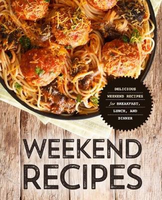 Book cover for Weekend Recipes