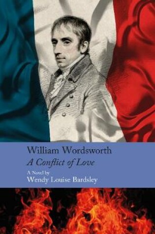 Cover of William Wordsworth - A Conflict of Love