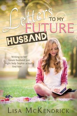 Book cover for Letters to My Future Husband