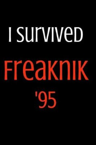 Cover of I Survived Freaknik '95