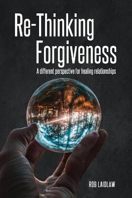 Book cover for ReThinking Forgiveness