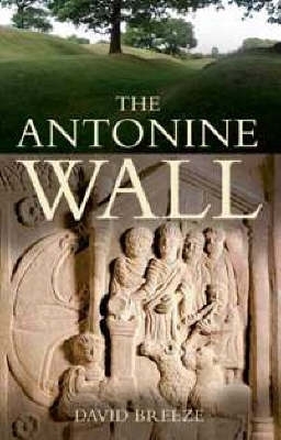 Book cover for The Antonine Wall