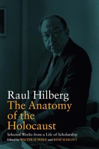 Cover of The Anatomy of the Holocaust