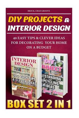 Book cover for DIY Projects & Interior Design Box Set 2 in 1