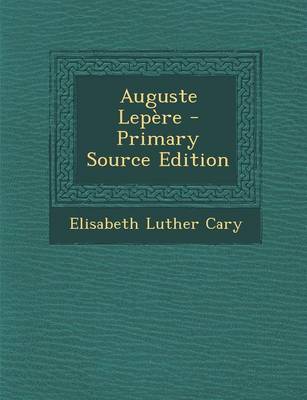 Book cover for Auguste Lepere - Primary Source Edition