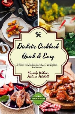 Cover of Diabetic Cookbook - Quick and Easy