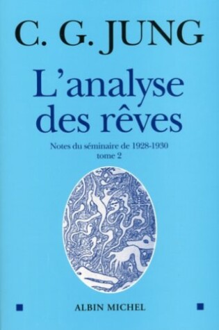 Cover of Analyse Des Reves - Tome 2 (L')