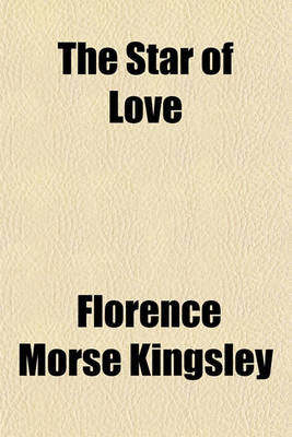 Book cover for The Star of Love