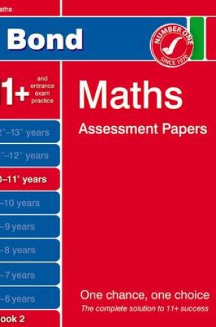 Cover of Bond Maths Assessment Papers 10-11+ Years Book 2