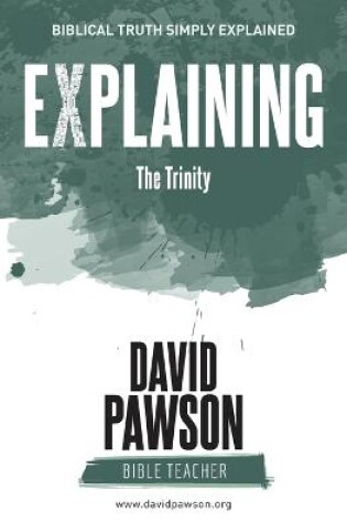 Cover of Explaining the Trinity