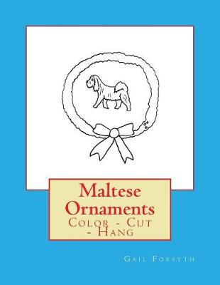 Book cover for Maltese Ornaments