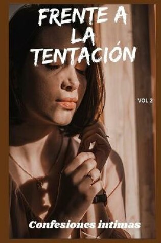 Cover of Frente a la tentación (vol 2)