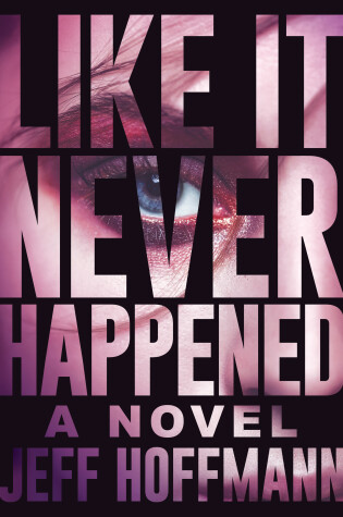 Cover of Like it Never Happened