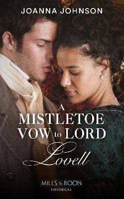 Book cover for A Mistletoe Vow To Lord Lovell