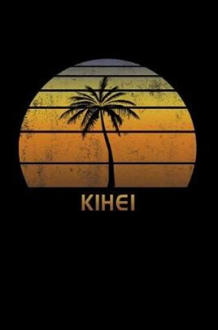 Cover of Kihei