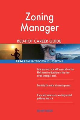 Book cover for Zoning Manager Red-Hot Career Guide; 2554 Real Interview Questions