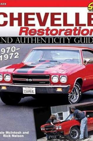Cover of Chevelle Restoration and Authenticity 1970-1972