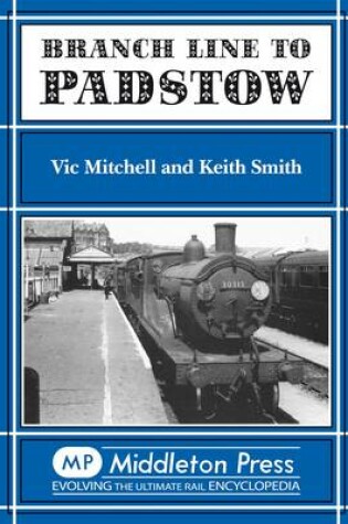 Cover of Branch Line to Padstow
