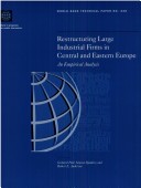 Book cover for Restructuring Large Industrial Firms in Central and Eastern Europe