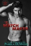 Book cover for The Matchmaker