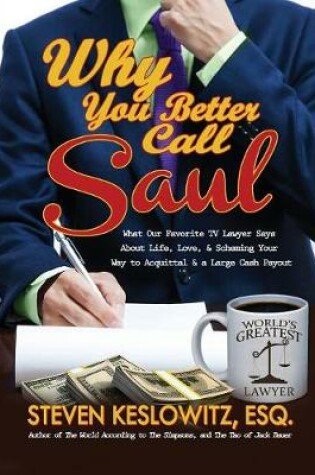 Cover of Why You Better Call Saul