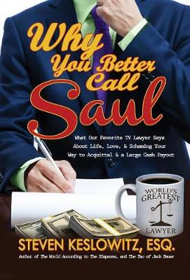 Book cover for Why You Better Call Saul