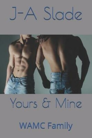 Cover of Yours & Mine