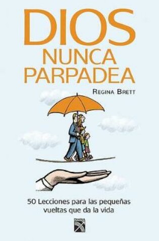 Cover of Dios Nunca Parpadea