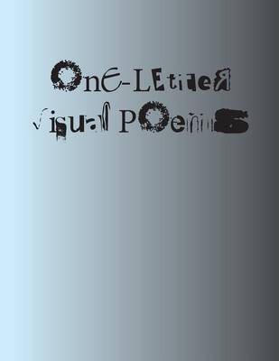 Book cover for One-Letter Visual Poems