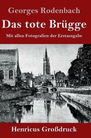 Cover of Das tote Brügge (Großdruck)