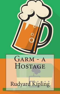 Book cover for Garm - a Hostage