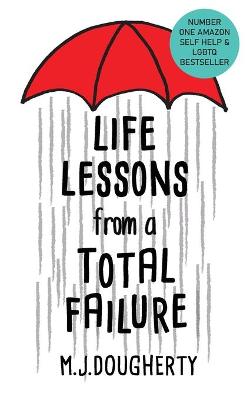 Book cover for Life Lessons from a Total Failure