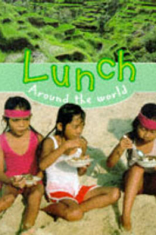 Cover of Lunch Around the World