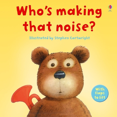 Book cover for Who's Making that Noise?