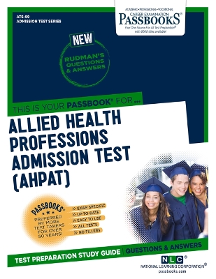 Book cover for Allied Health Professions Admission Test (Ahpat) (Ats-99)