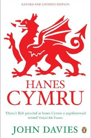Cover of Hanes Cymru (A History of Wales in Welsh)