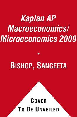 Book cover for Kaplan AP Macroeconomics/Microeconomics 2009