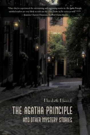 Cover of The Agatha Principle and Other Mystery Stories