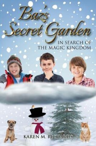 Cover of Baz's Secret Garden - In Search of the Magic Kingdom