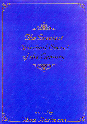 Book cover for The Greatest Spiritual Secret of the Century