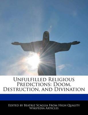 Book cover for Unfulfilled Religious Predictions