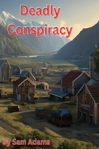 Cover of Deadly Conspiracy