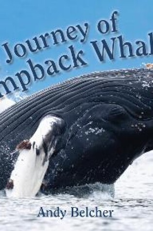 Cover of The Journey of Humpback Whales