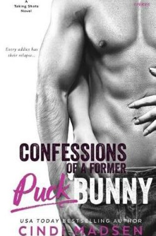 Cover of Confessions of a Former Puck Bunny