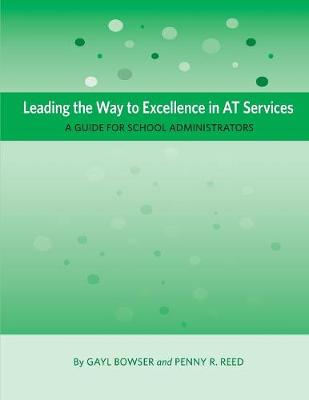 Book cover for Leading the Way to Excellence in AT Services