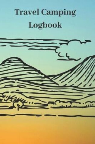 Cover of Travel Camping Logbook